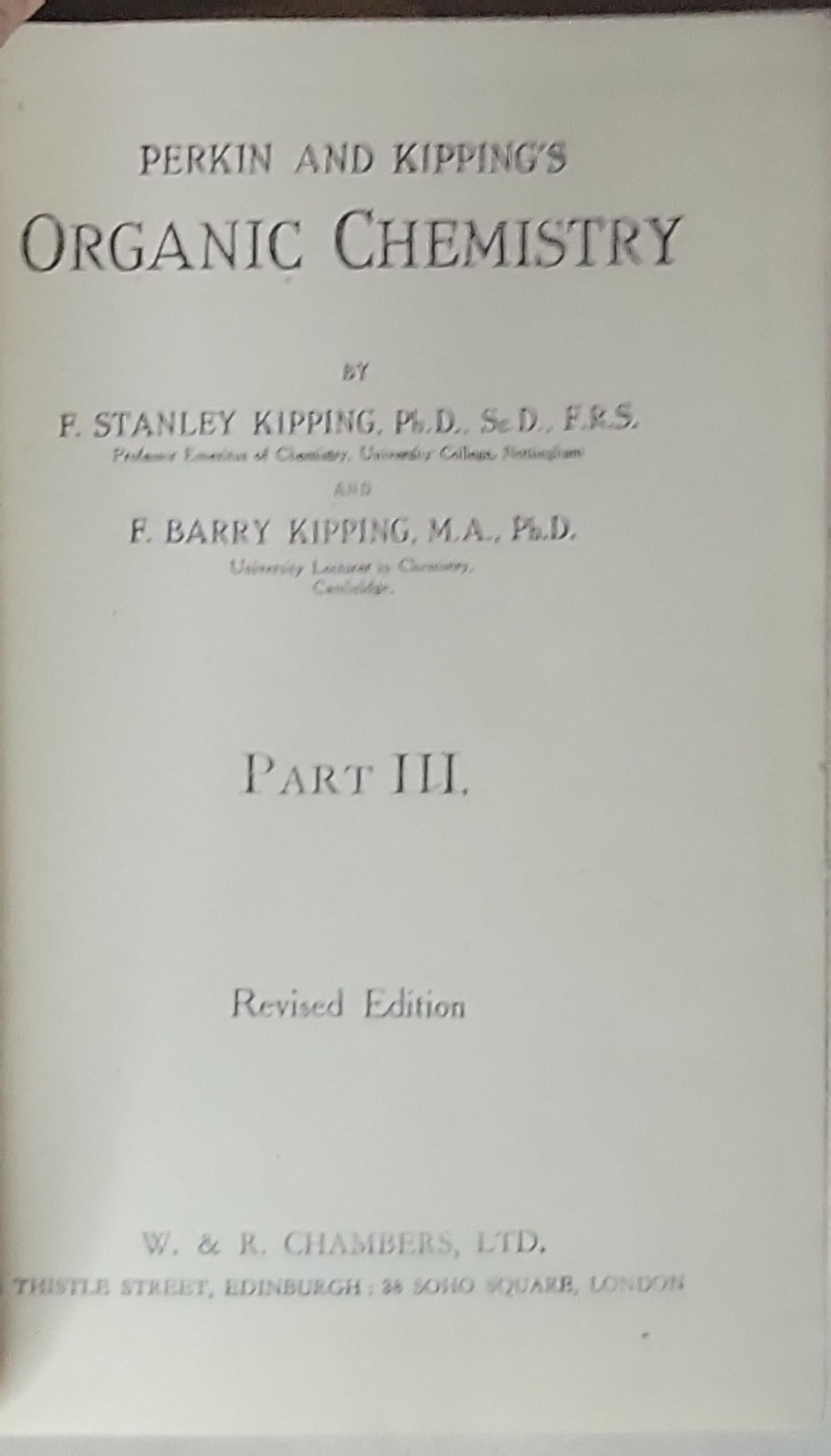 Organic Chemistry: Revised Edition, Part III