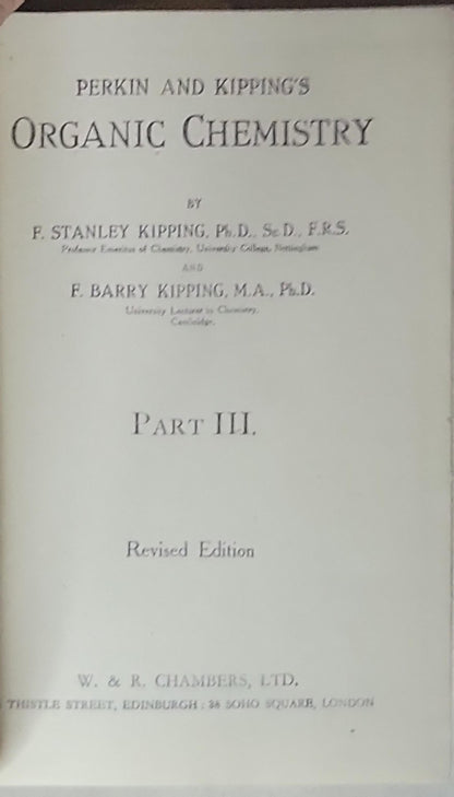 Organic Chemistry: Revised Edition, Part III