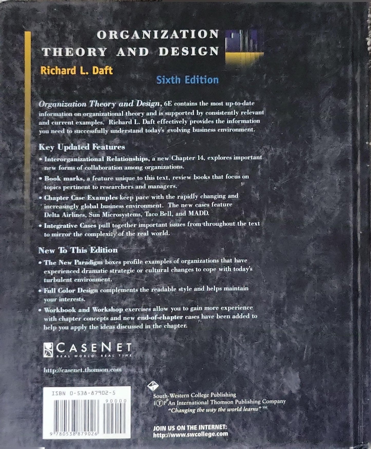 Organization Theory and Design By Richard L. Daft