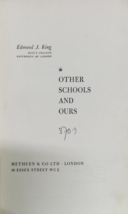 Other Schools and Ours By Edmund J. King
