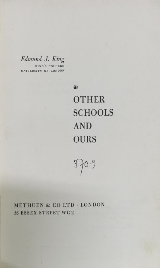 Other Schools and Ours By Edmund J. King