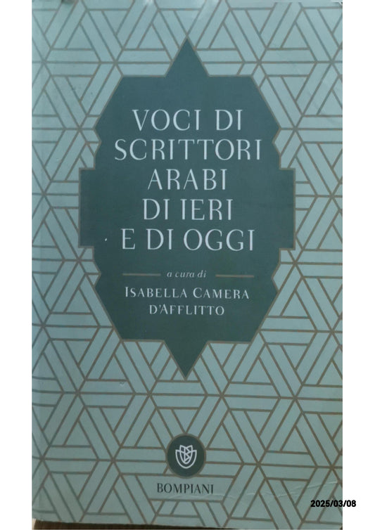 VOCI DI SCRITTORI ARABI DI IERI E DI OGGI