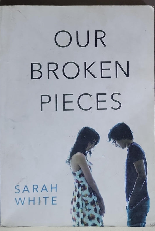 Our Broken Pieces