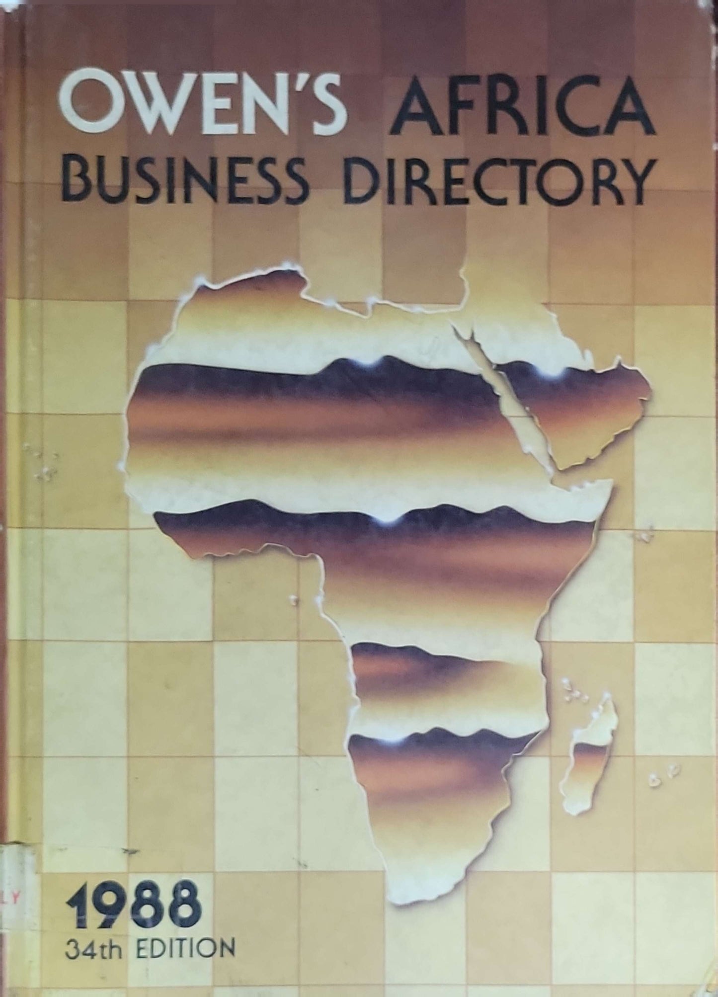 Owen's Africa business directory: industry, trade, banks, insurance, transport, hotels, travel: (Ed. 34.1988)