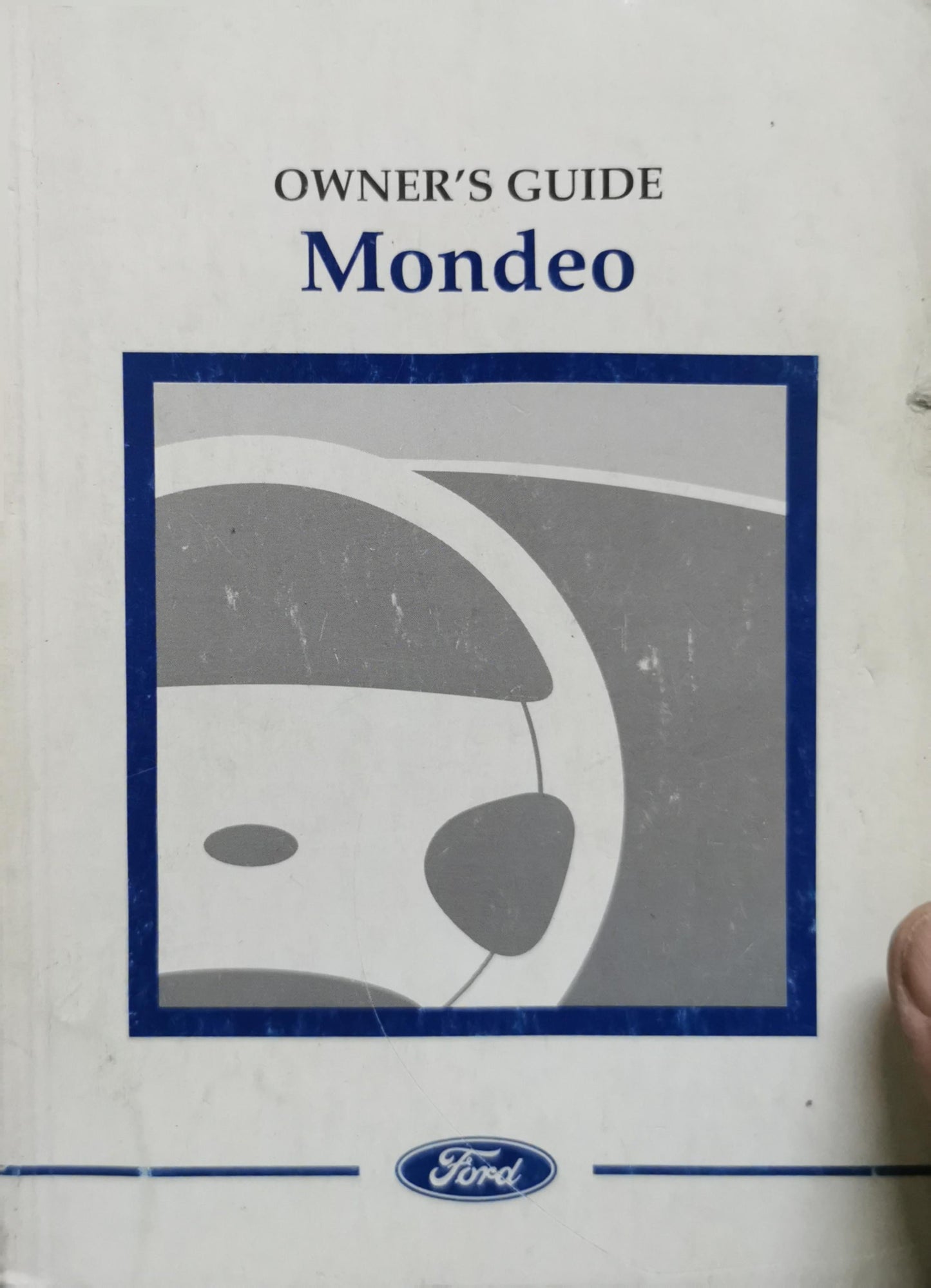 Owner's Guide: Mondeo By Ford Motor Company