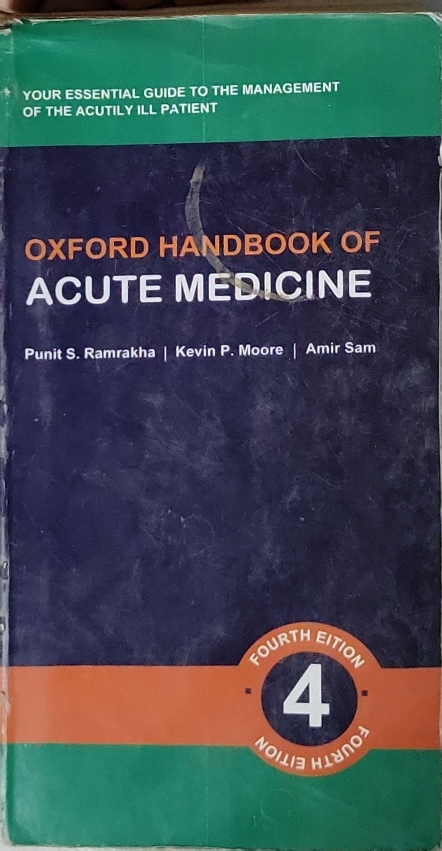 Oxford Handbook of Acute Medicine By Punit S. Ramrakha and Kevin P. Moore and Amir Sam