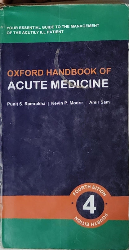 Oxford Handbook of Acute Medicine By Punit S. Ramrakha and Kevin P. Moore and Amir Sam
