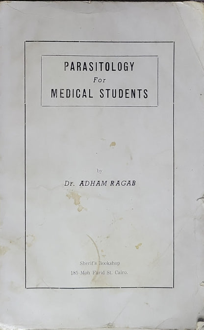 Parasitology: For Medical Students