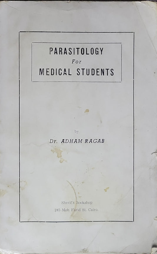 Parasitology: For Medical Students