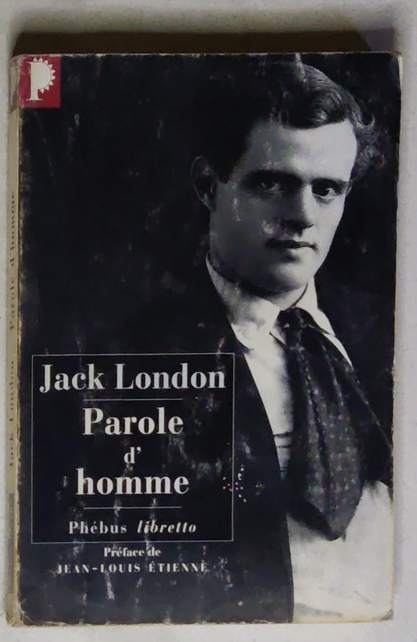 Parole d'homme: Histoires du pays de l'or