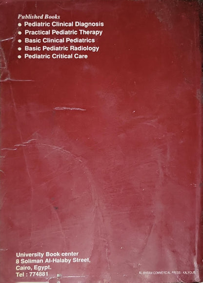 Pediatric Critical Care: Principles of Pediatric Emergency Medicine in Emergency Departments • Intermediate Care Units • Intensive Care Units By Mohammed El-Naggar