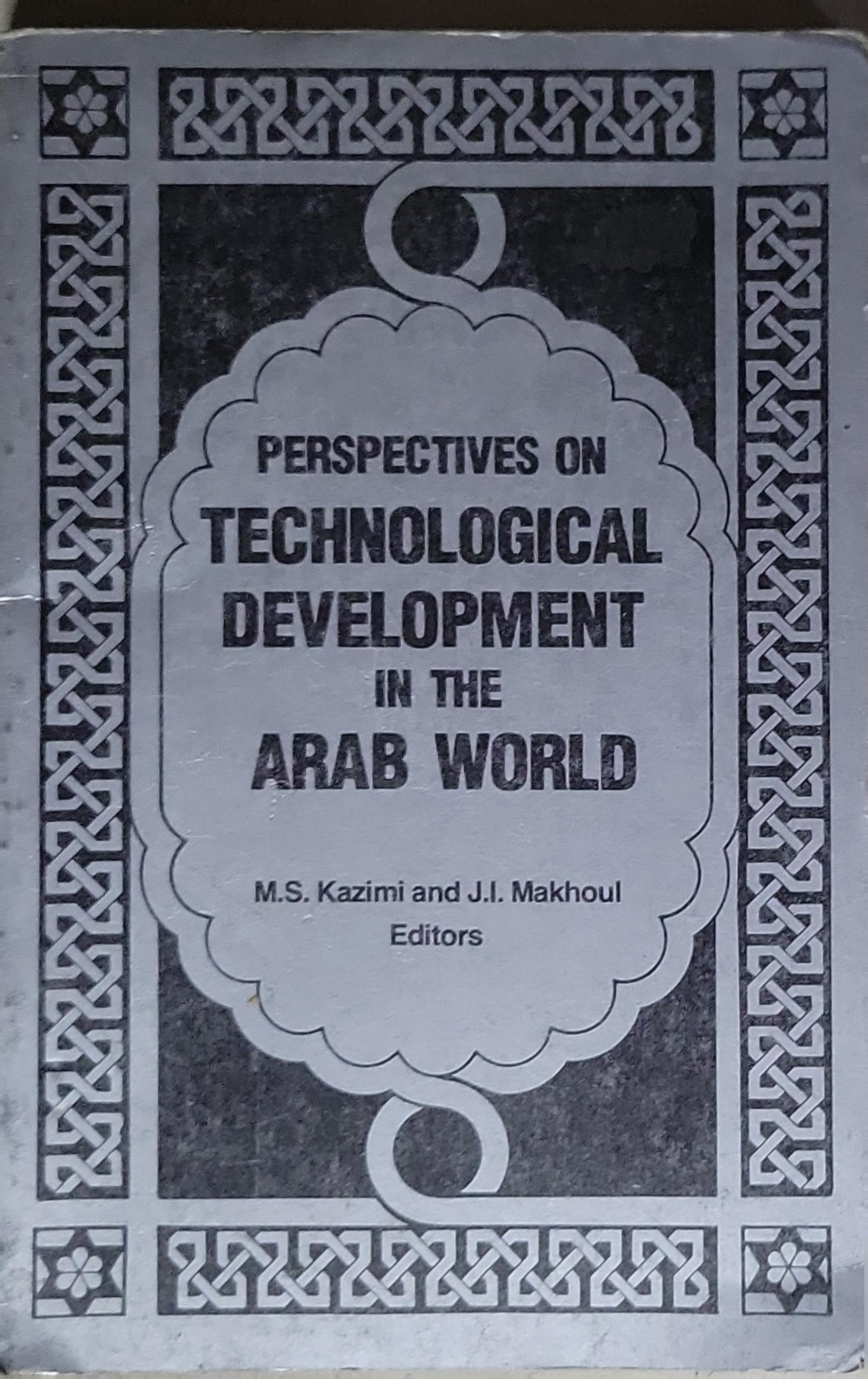 Perspectives on Technological Development in the Arab World