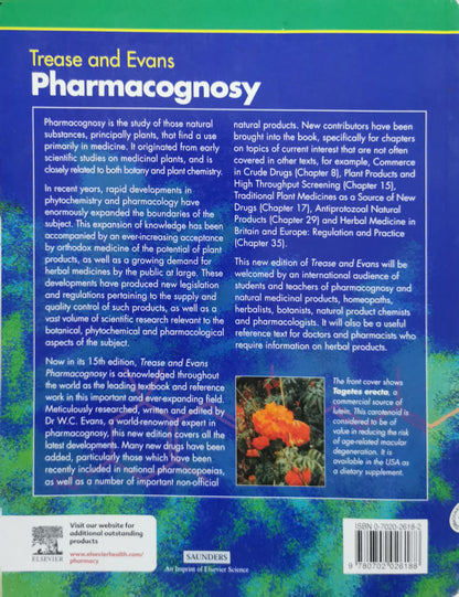 Pharmacognosy: 15th edition By W.C. Evans