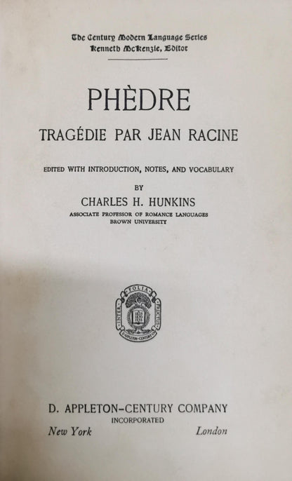 PHÈDRE: Tragédie par Jean Racine By Jean Racine and Charles H. Hunkins