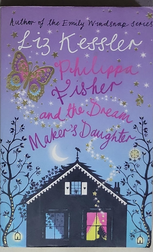 Philippa Fisher and the Dream Maker's Daughter