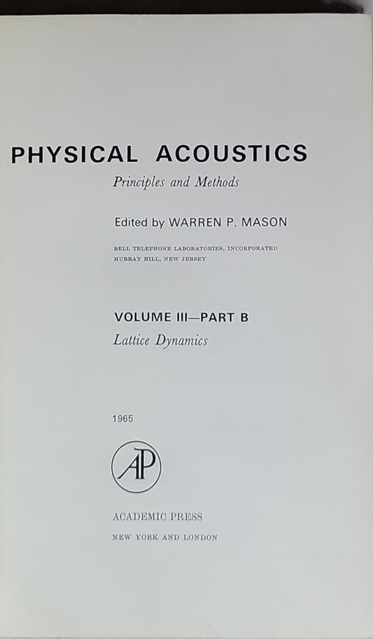 Physical Acoustics: Principles and Methods