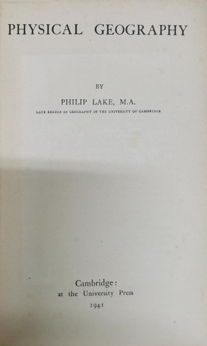 PHYSICAL GEOGRAPHY By Philip Lake, M.A.