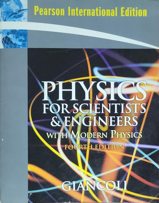 Physics for Scientists & Engineers with Modern Physics: Fourth Edition