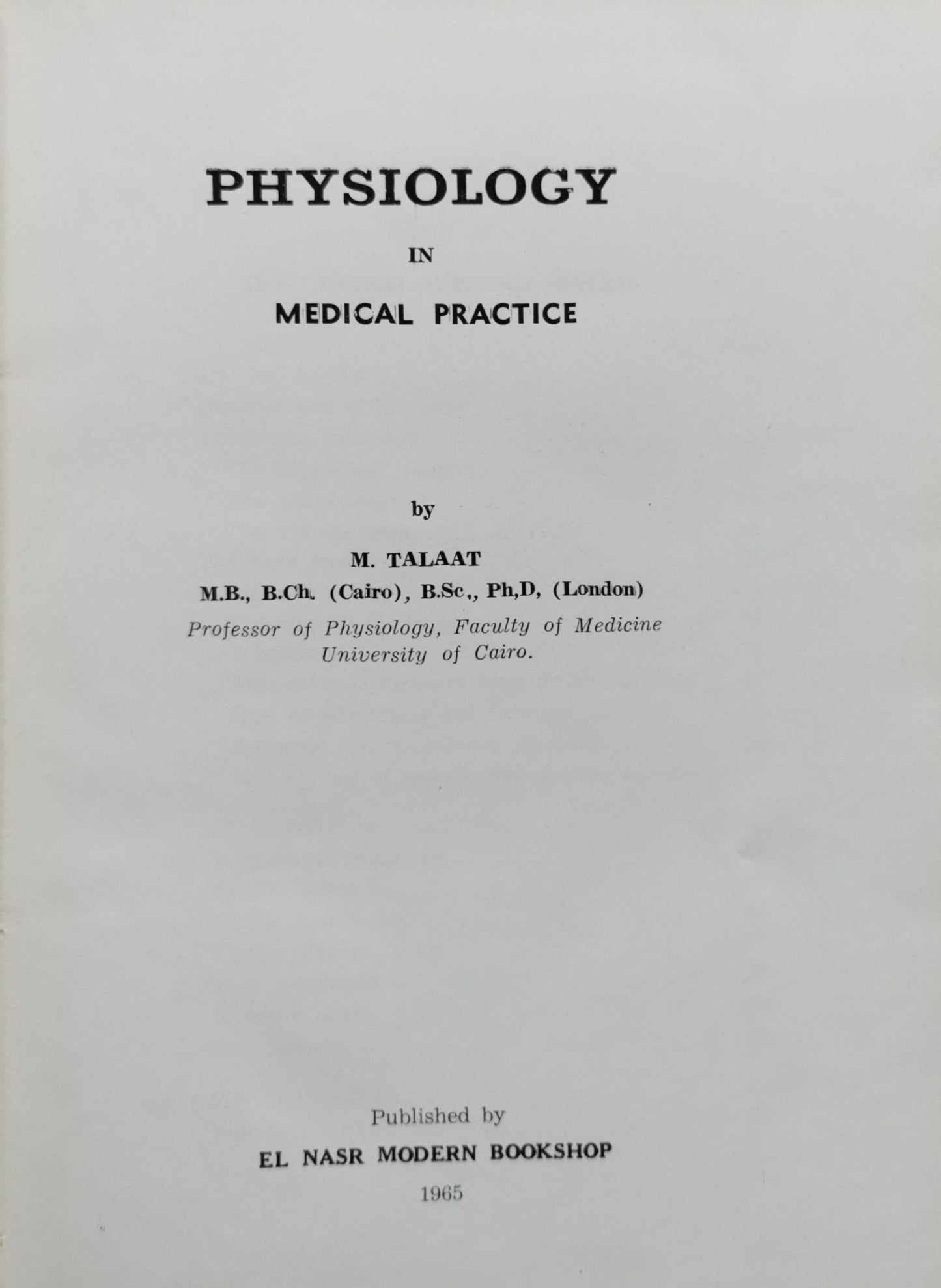 PHYSIOLOGY IN MEDICAL PRACTICE: VOL. V By M. Talaat