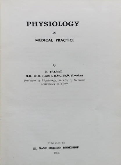PHYSIOLOGY IN MEDICAL PRACTICE: VOL. V By M. Talaat