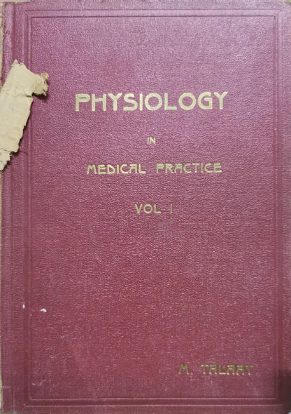 PHYSIOLOGY: Vol I By M. Talaat