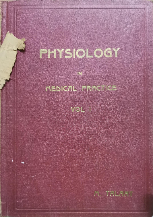 PHYSIOLOGY: Vol I By M. Talaat