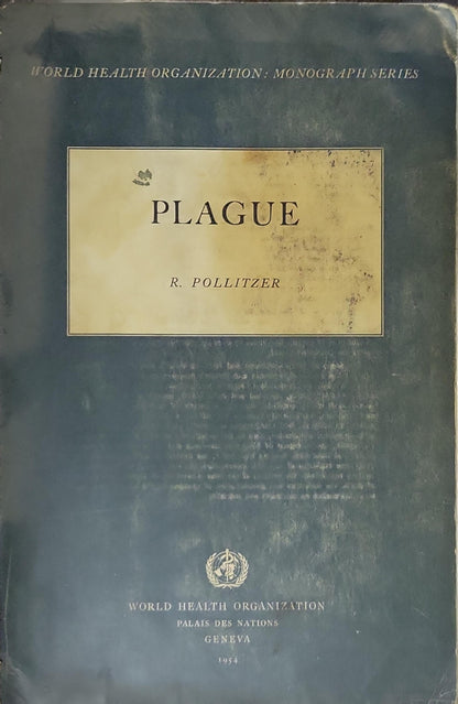 Plague By R. Pollitzer