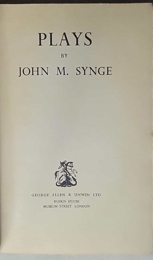 Plays: (1932 Revised collected edition)