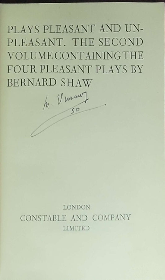 Plays Pleasant and Un-pleasant. The Second Volume Containing the Four Pleasant Plays: (Bernard Shaw)