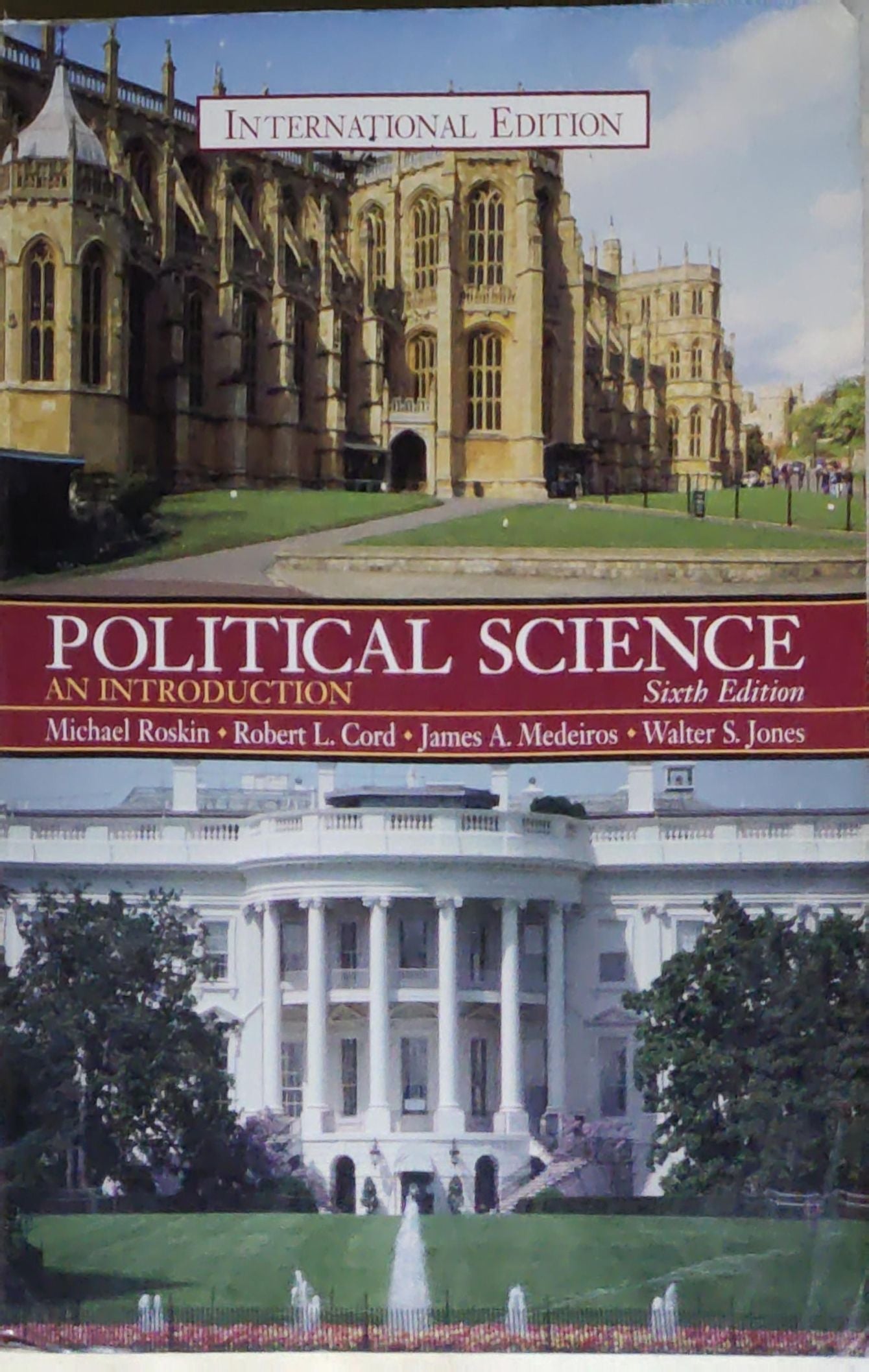 Political Science: An Introduction: Sixth Edition