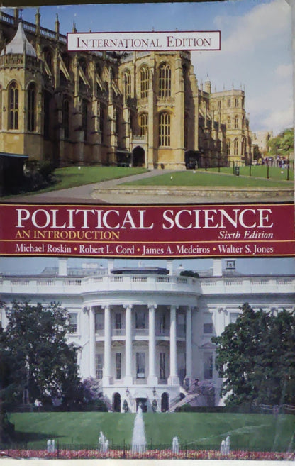 Political Science: An Introduction: Sixth Edition