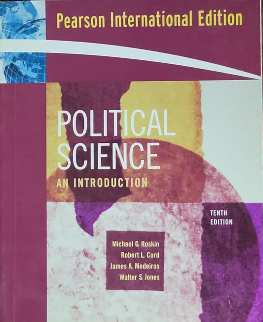 POLITICAL SCIENCE: AN INTRODUCTION Tenth Edition