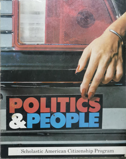 Politics & People: Scholastic American Citizenship Program
