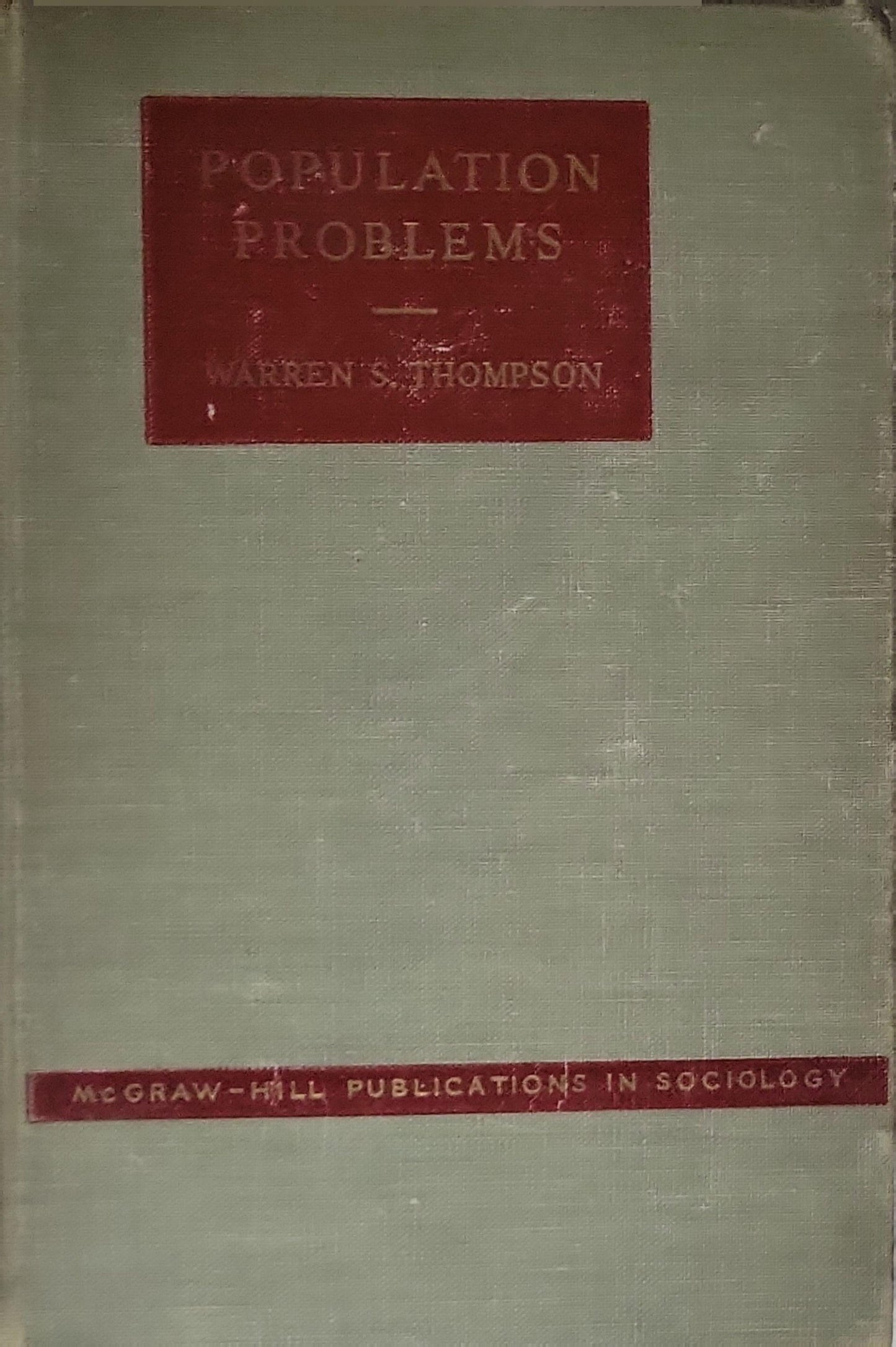 Population Problems By Warren S. Thompson