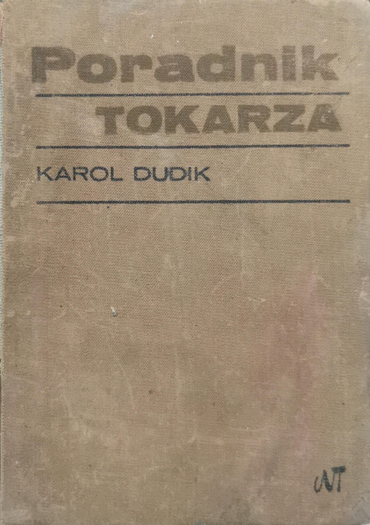 Poradnik Tokarza: Wydanie dziewiąte zaktualizowane By Karol Dudík