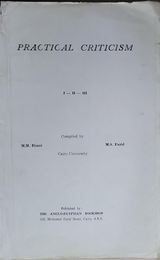 PRACTICAL CRITICISM: I – II – III