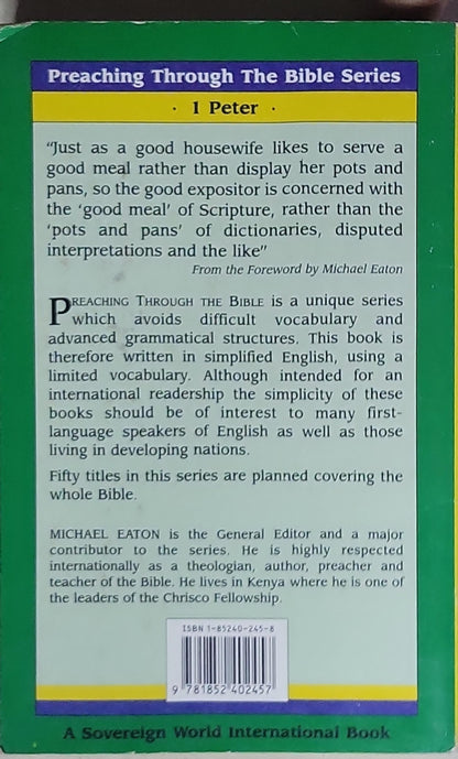 Preaching Through The Bible: 1 Peter