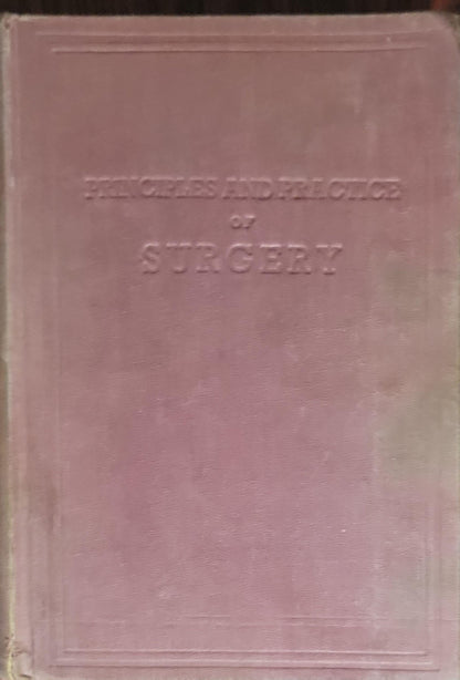 Principles and Practice of Surgery: For Students and Practitioners