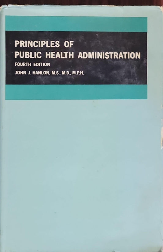 Principles of Public Health Administration