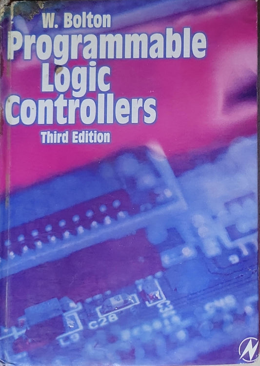 Programmable Logic Controllers: Third Edition