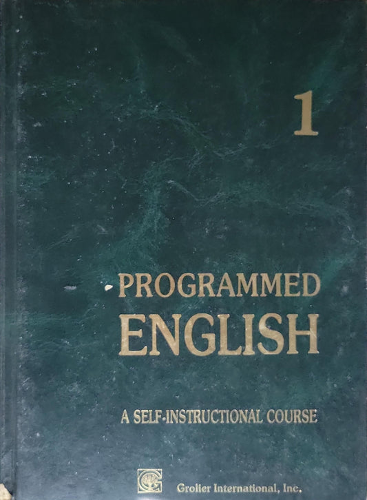 PROGRAMMED ENGLISH: A SELF-INSTRUCTIONAL COURSE
