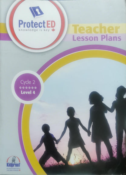 ProtectEd Teacher Lesson Plans: Cycle 2 Level 4