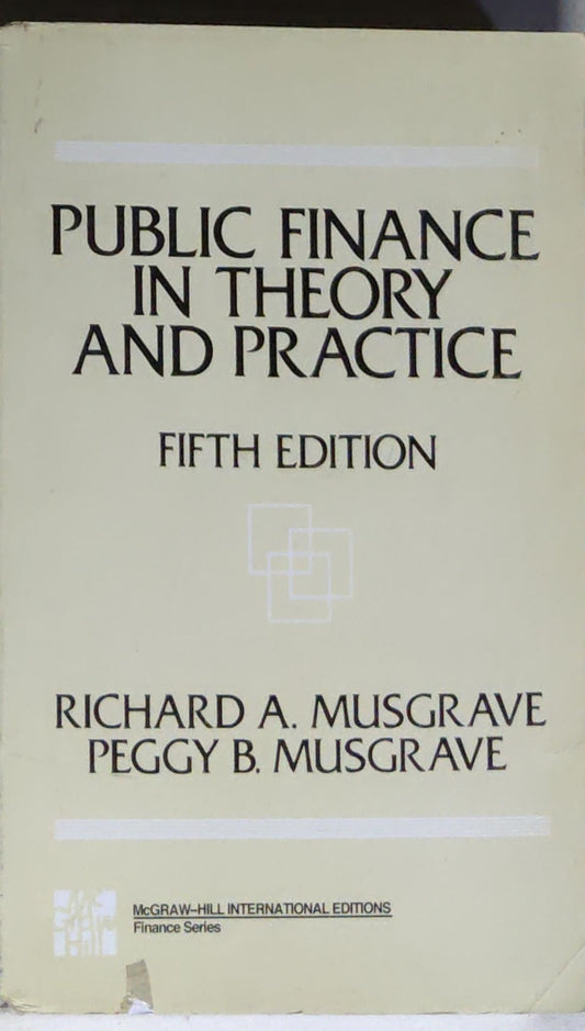 Public Finance in Theory and Practice
