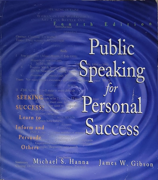 Public Speaking for Personal Success: Fourth Edition