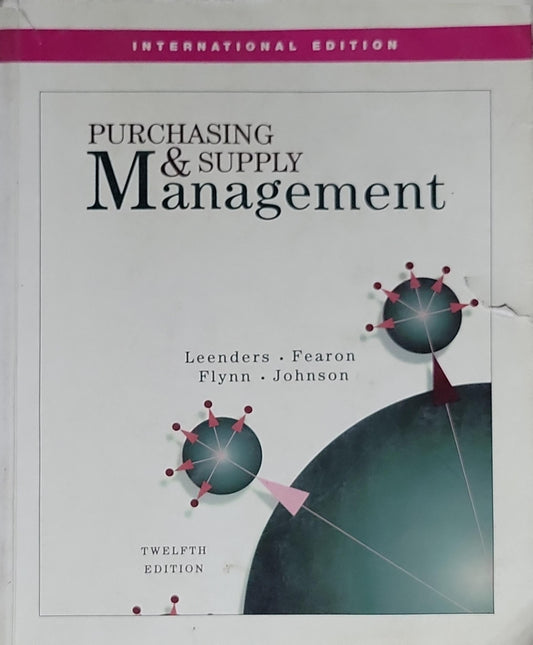 Purchasing & Supply Management: International Edition