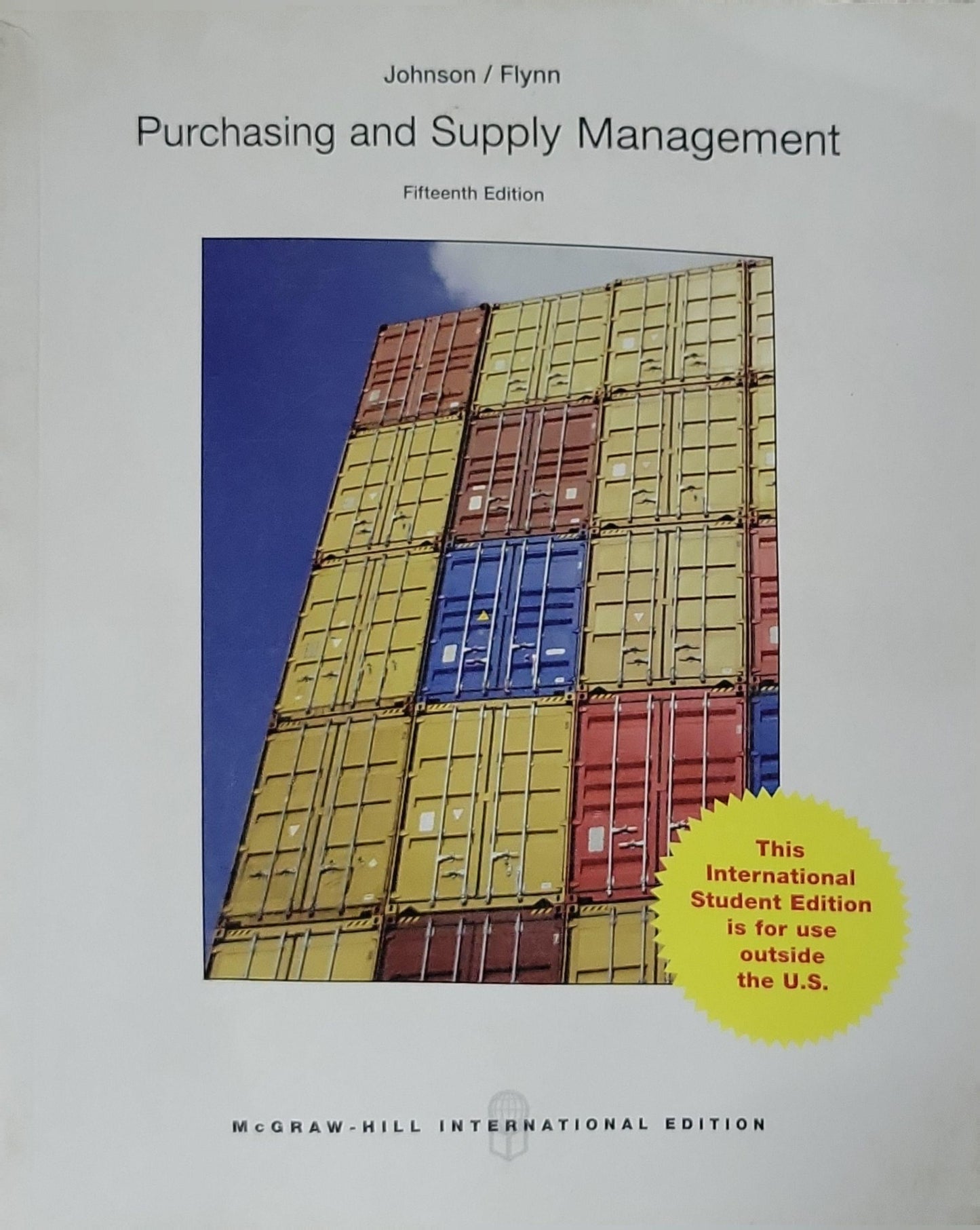 Purchasing and Supply Management: Fifteenth Edition By Johnson and Flynn