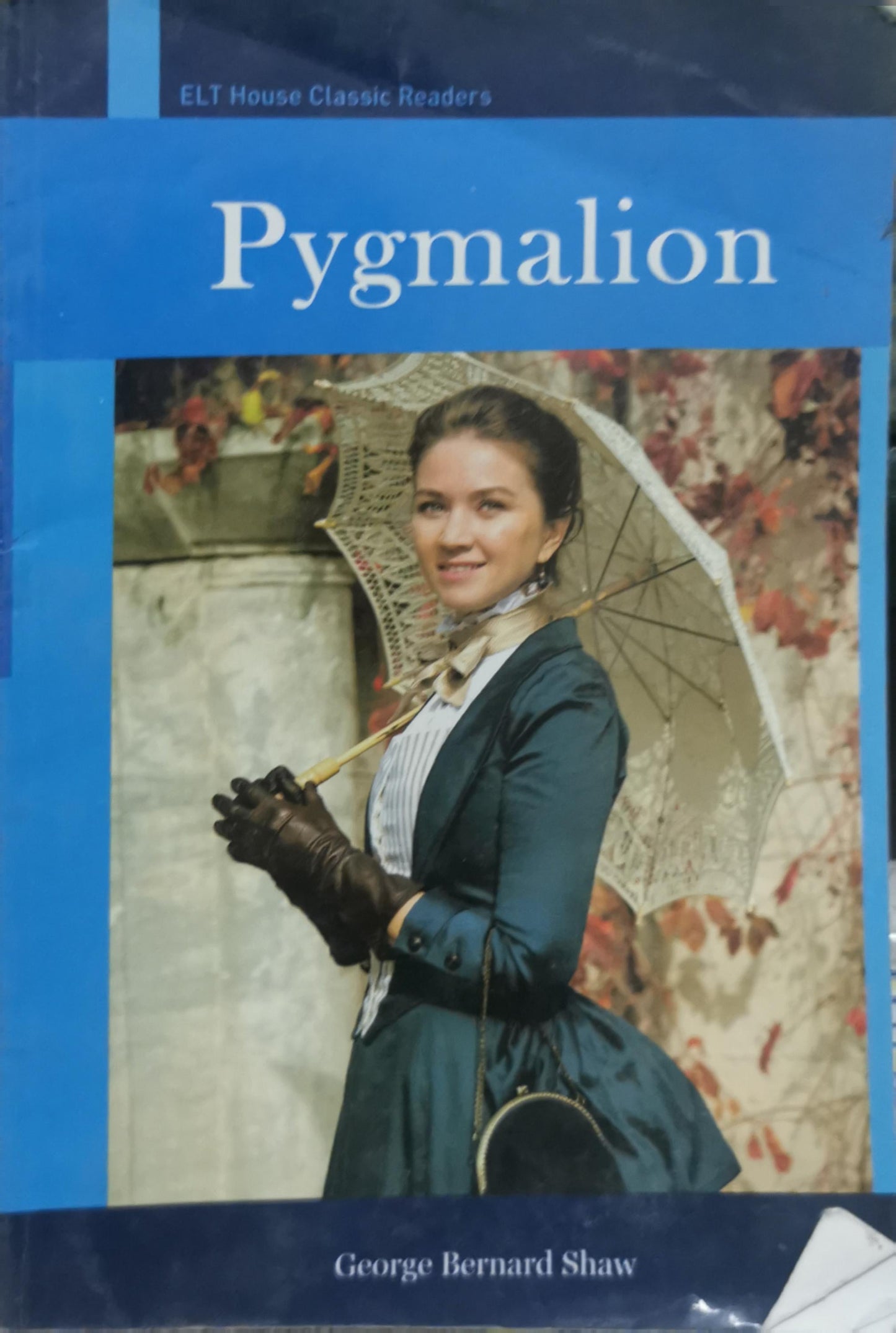 Pygmalion By George Bernard Shaw