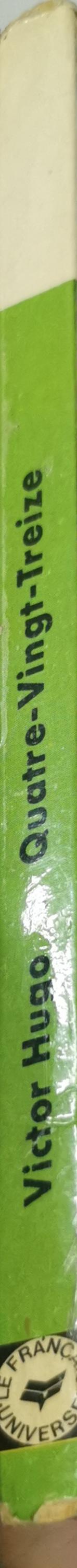 Quatre-Vingt-Treize: Un Prince Breton By Victor Hugo