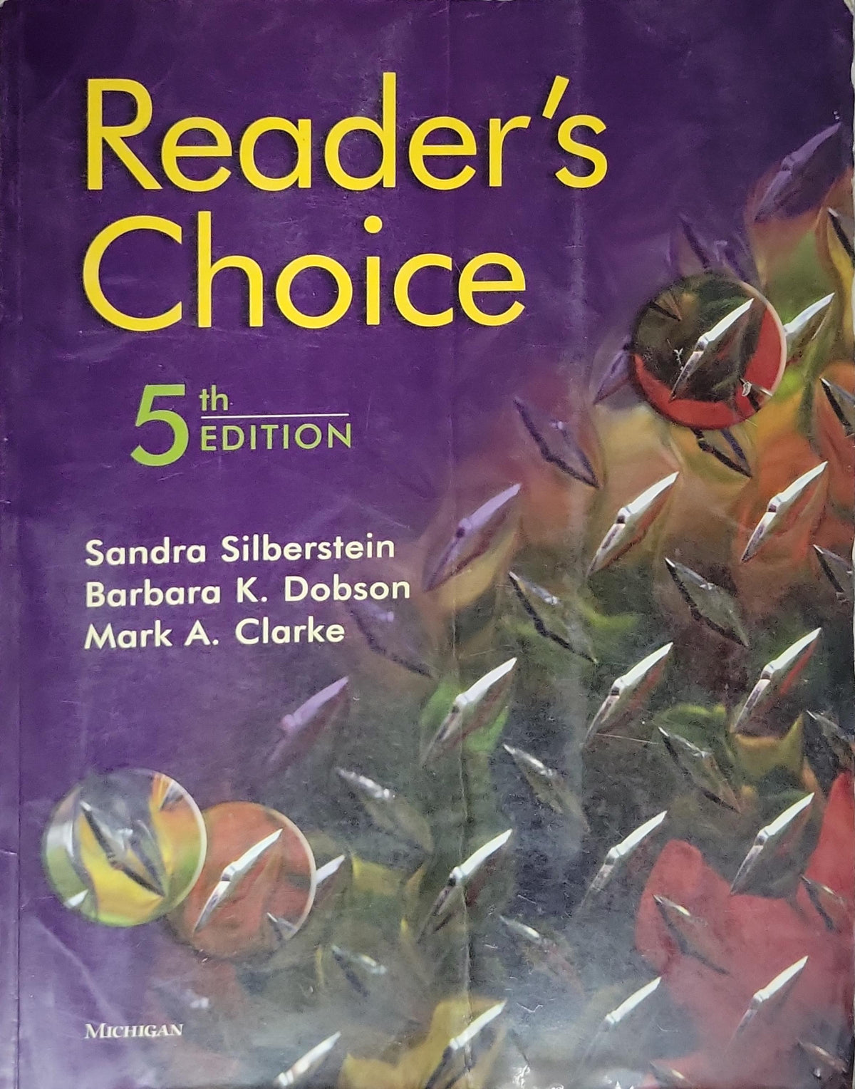 Reader's Choice: 5th Edition By Sandra Silberstein and Barbara K. Dobson and Mark A. Clarke ...
