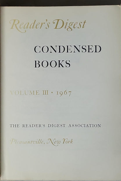Reader's Digest Condensed Books: Volume III, 1967